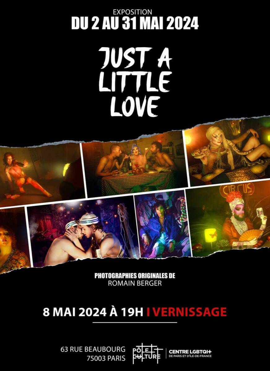 JUST A LITTLE LOVE, exposition photo de Romain Berger